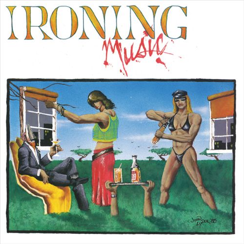 Ironing Music cover art