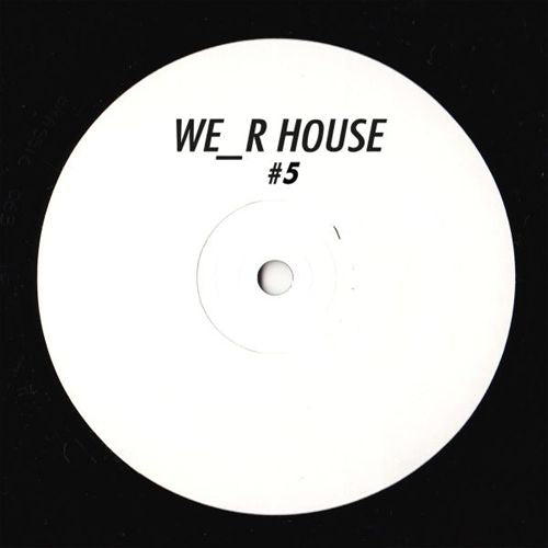 we_r_house 005 cover art