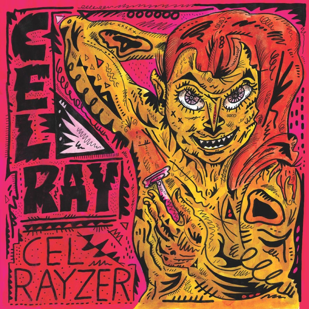Cel Rayzer [Mustard Yellow Vinyl] cover art