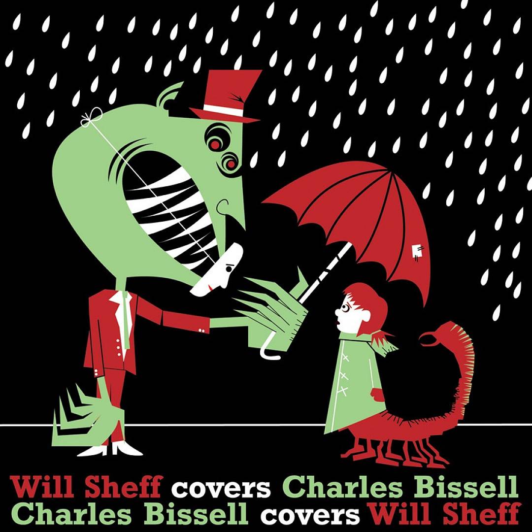 Will Sheff Covers Charles Bissell/Charles Bissell Covers Will Sheff cover art