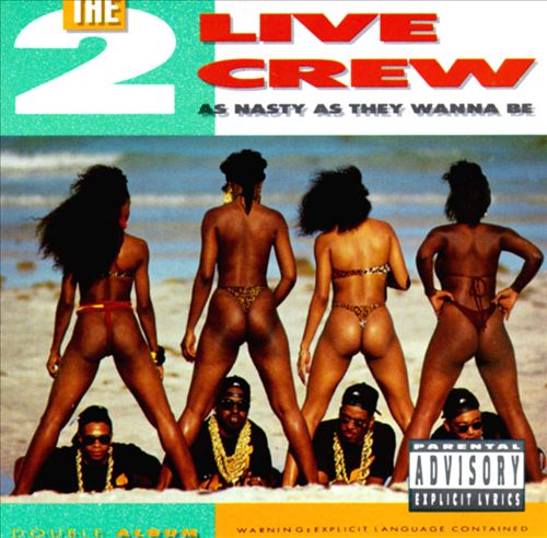 As Nasty as They Wanna Be cover art