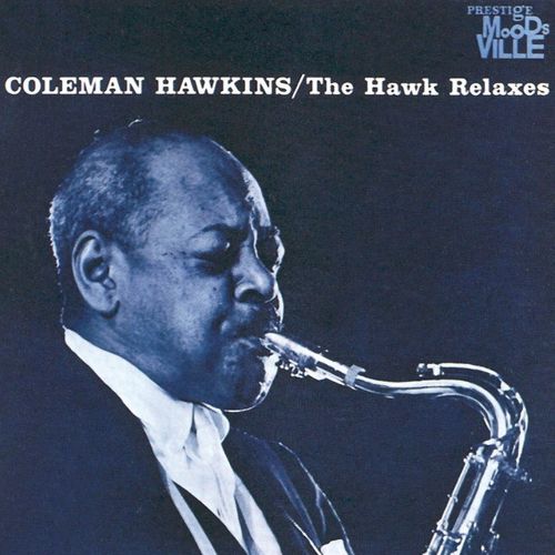 Hawk Relaxes [Moodsville Acoustic Sounds Series] [180g LP] cover art