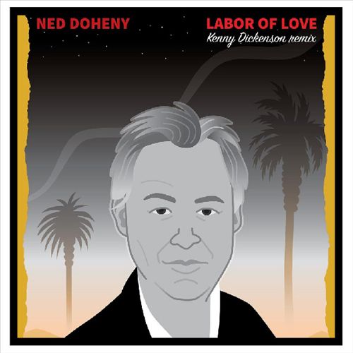 Labor of Love [Kenny Dickenson Remix] cover art