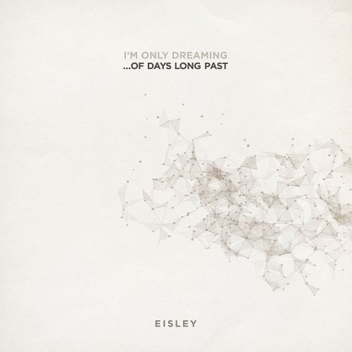 I'm Only Dreaming...of Days Long Past cover art