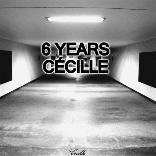 6 Years Cécille cover art