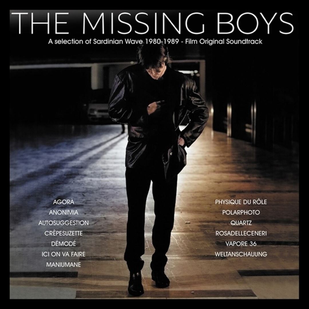 Missing Boys: Selection of Sardinian Wave [1980-1989] [Film Original Soundtrack] cover art
