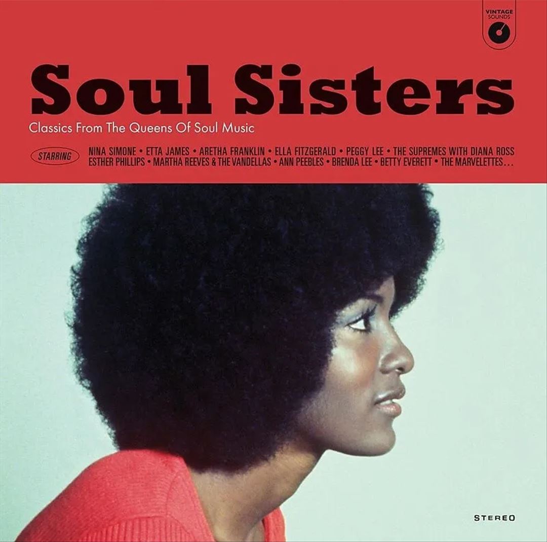 Soul Sisters: Classics From the Queens of Soul Music [Wagram] cover art