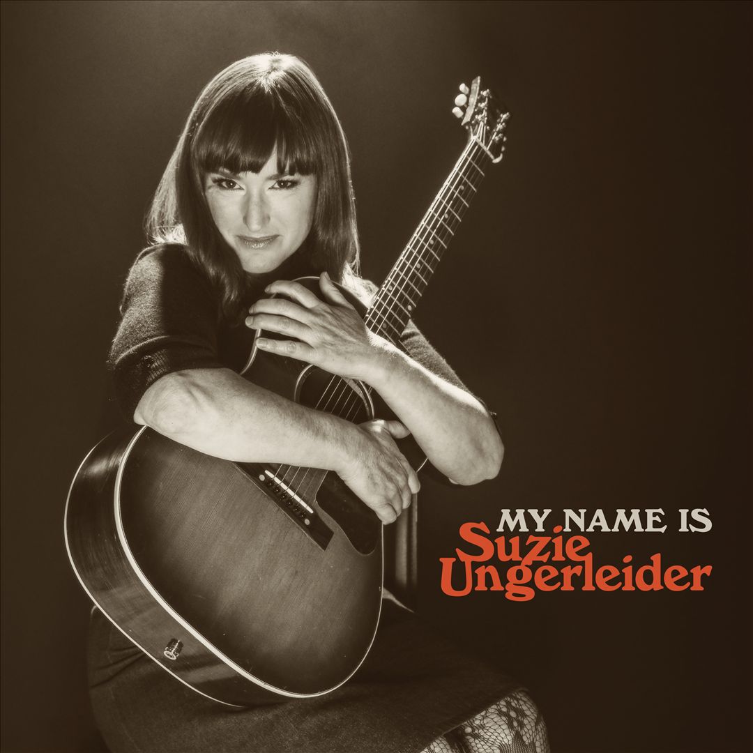 My Name Is Suzie Ungerleider [Orange Vinyl] cover art