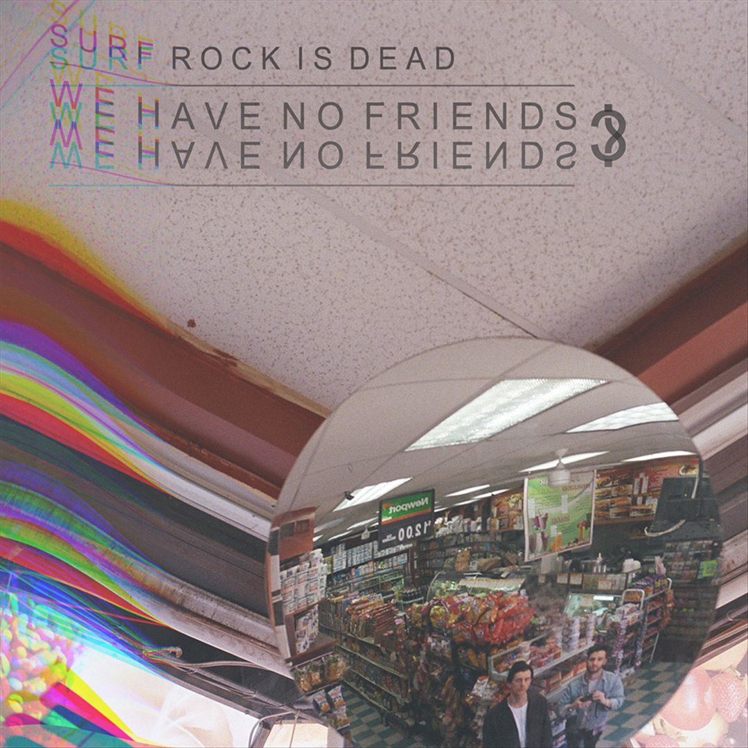 We Have No Friends? cover art