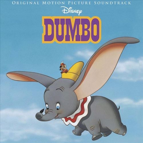 Dumbo [Original Motion Picture Soundtrack] cover art