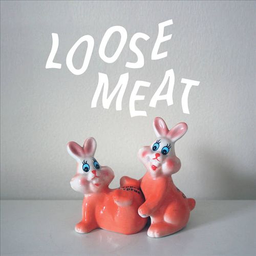 Loose Meat cover art