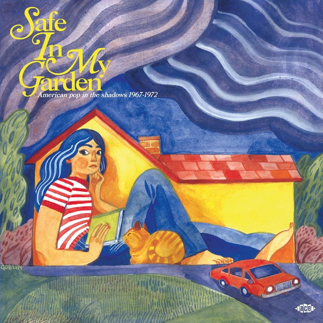 Safe in My Garden: American Pop in the Shadows 1967-1972  cover art