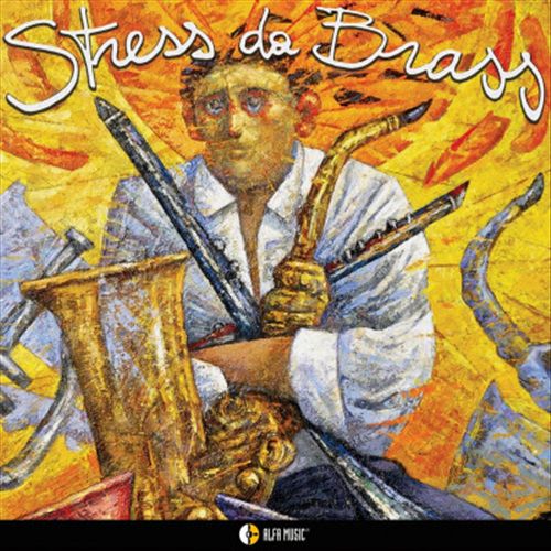 Stress Da Brass cover art