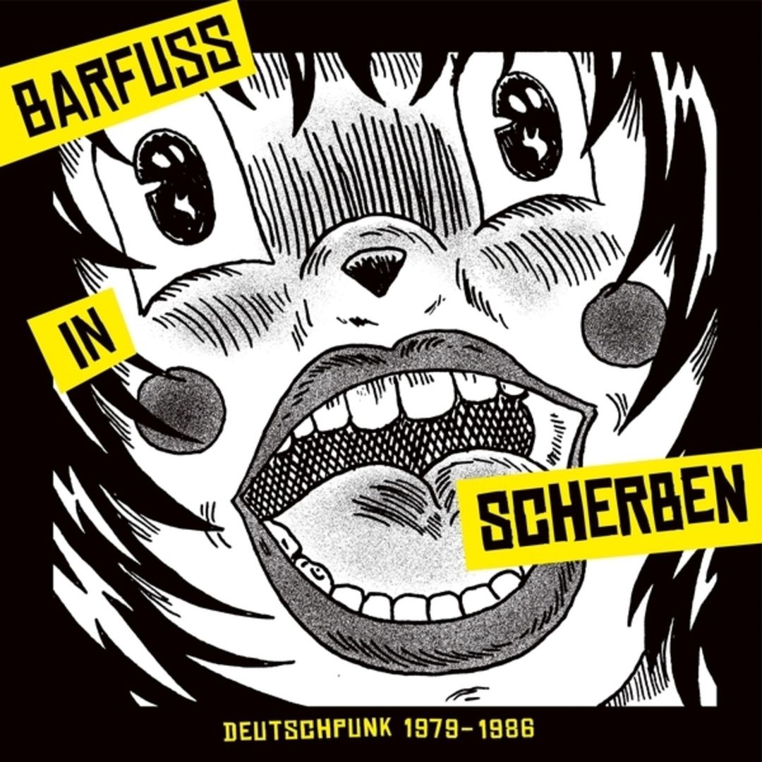 Barfuss in Scherben: Deutschpunk [1979-1986] cover art