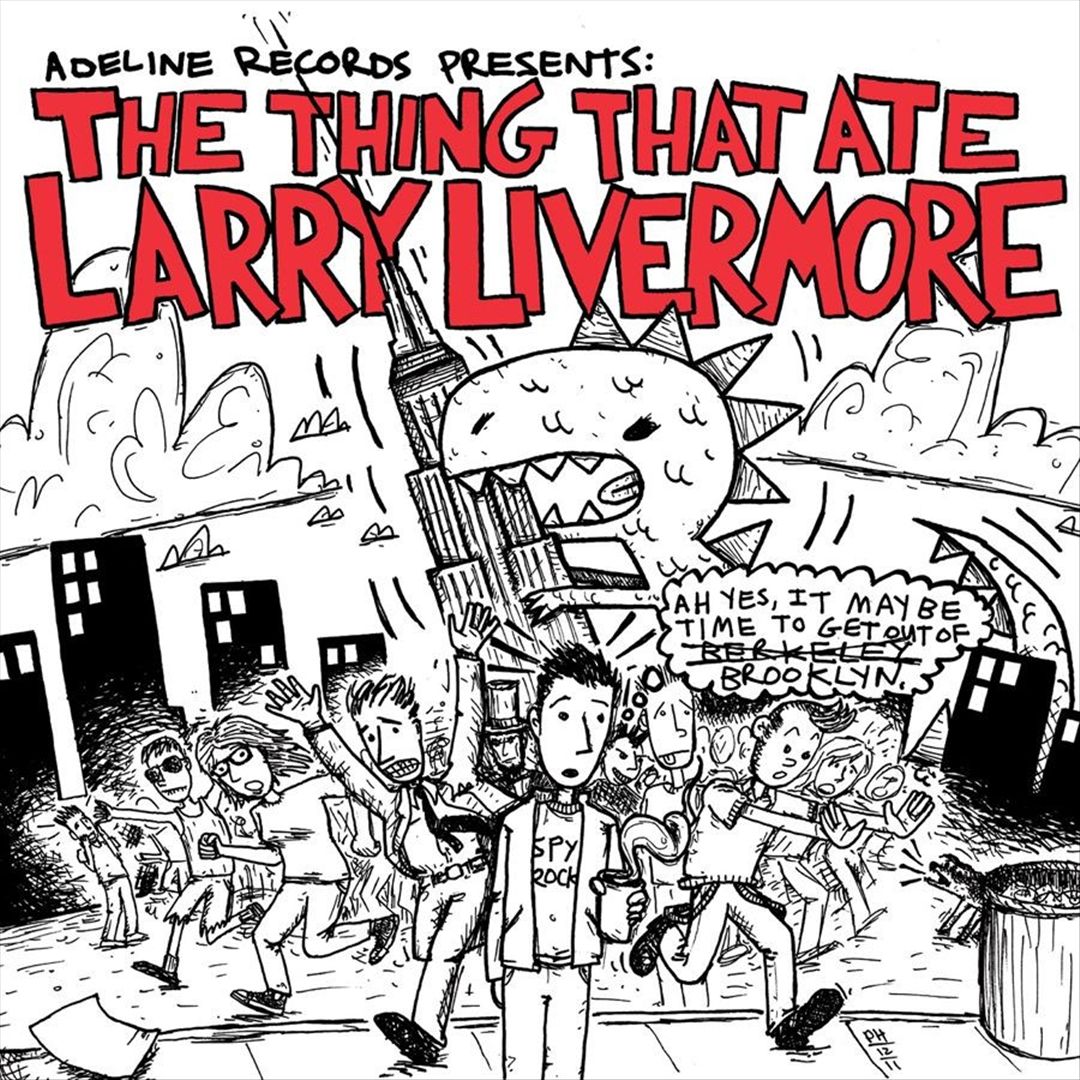 Thing That Ate Larry Livermore cover art