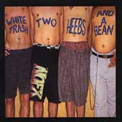 White Trash, Two Heebs and a Bean cover art