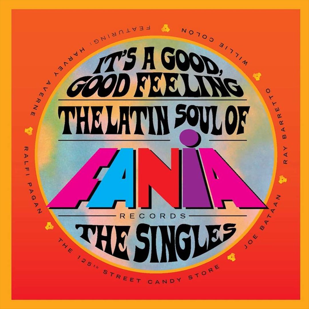 It's a Good, Good Feeling: The Latin Soul of Fania Records cover art
