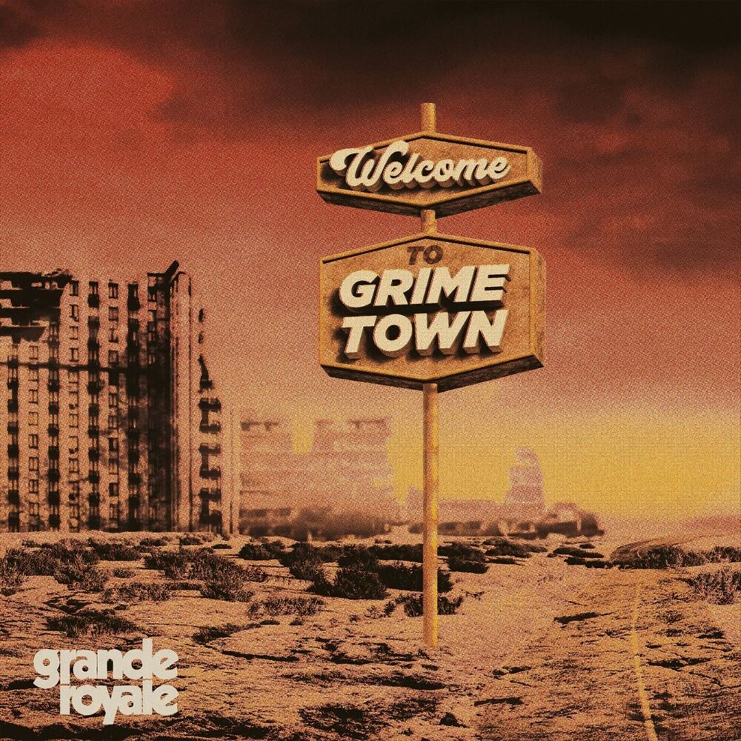 Welcome to Grime Town cover art
