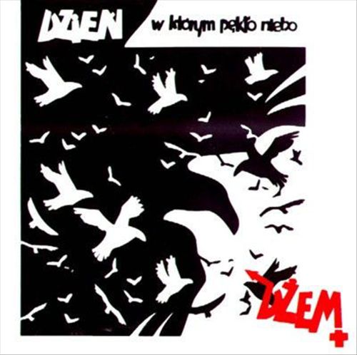 Dzien, W Ktorym Peklo Niebo cover art