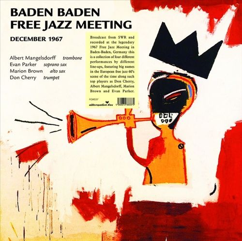 Free Jazz Meeting Baden Baden ‘67 cover art