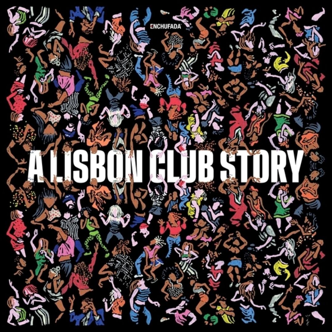 Enchufada: A Lisbon Club Story cover art
