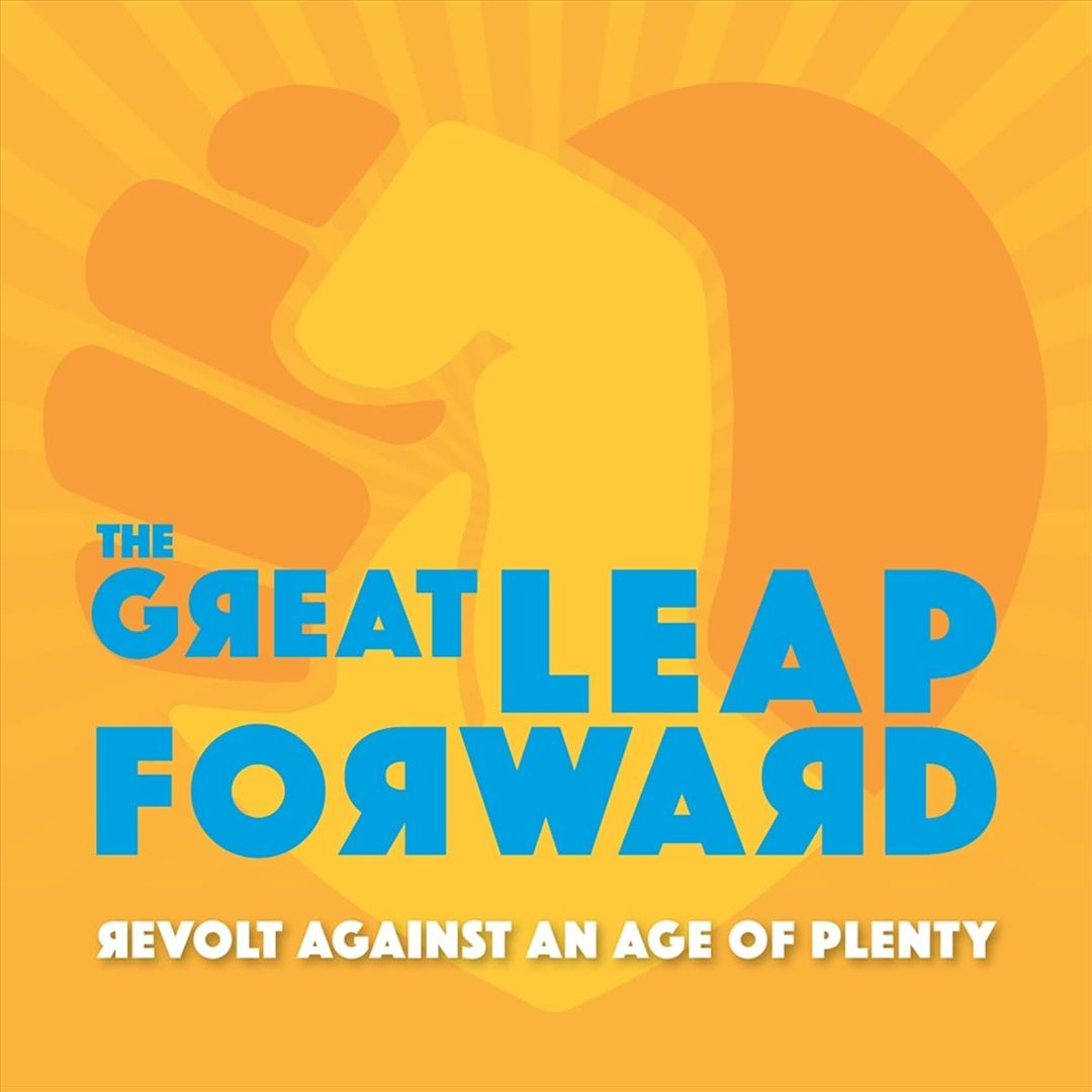 Revolt Against an Age of Plenty cover art