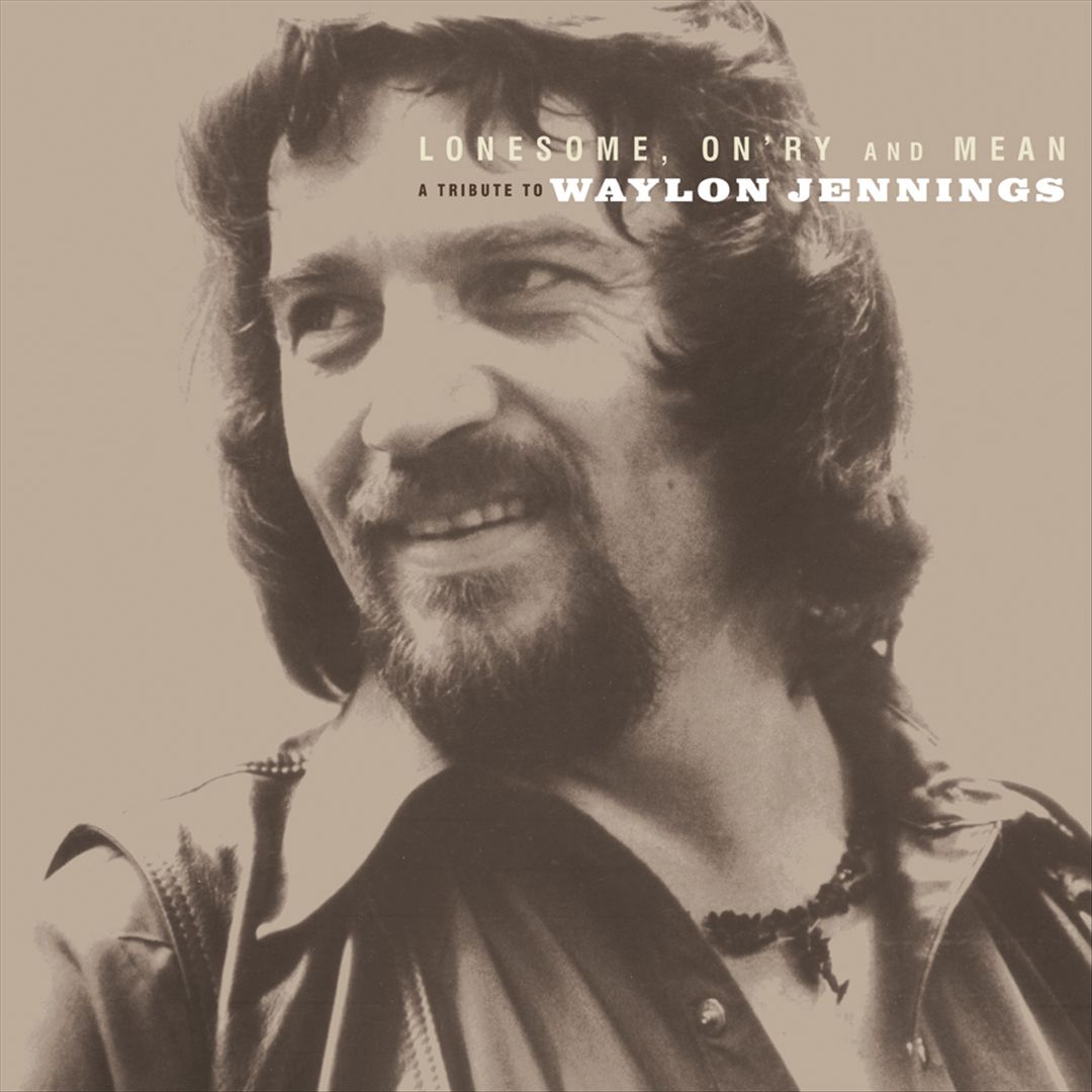 Lonesome, On'ry and Mean: A Tribute to Waylon Jennings cover art