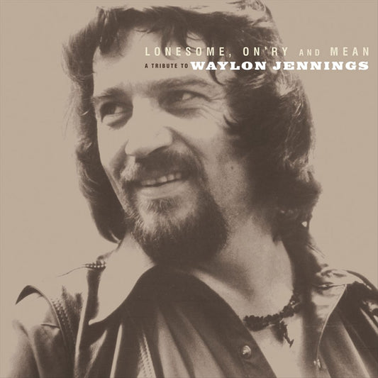 Lonesome, On'ry and Mean: A Tribute to Waylon Jennings cover art
