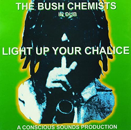 In Dub: Light Up Your Chalice cover art