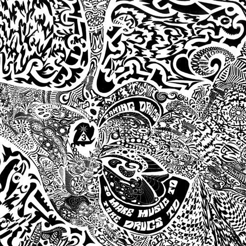 Taking Drugs to Make Music to Take Drugs To cover art