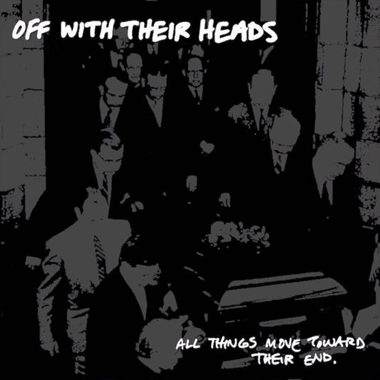 All Things Move Toward Their End cover art
