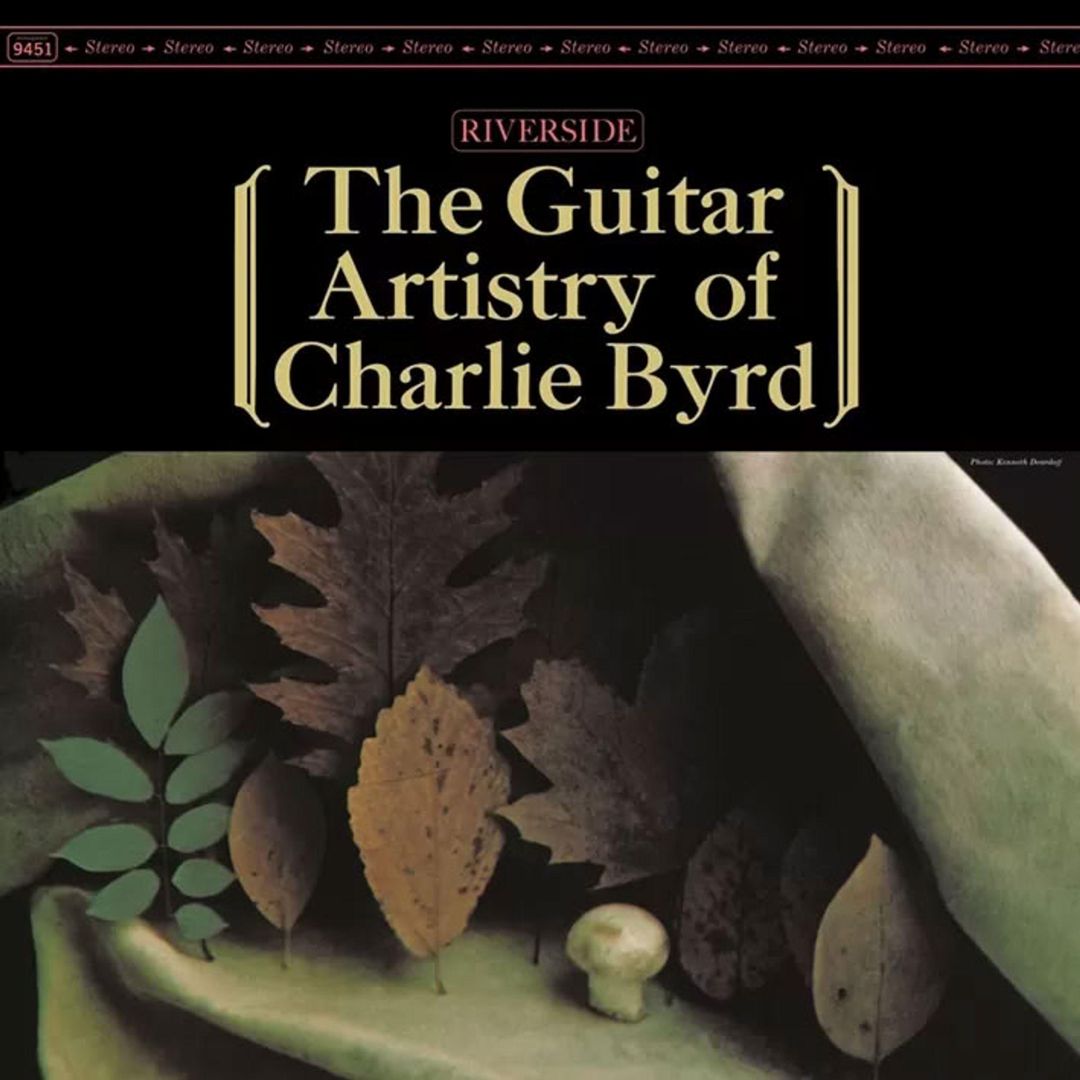 Guitar Artistry of Charlie Byrd cover art