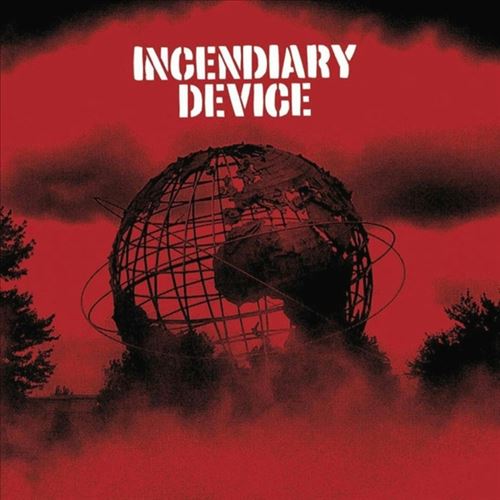 Incendiary Device cover art
