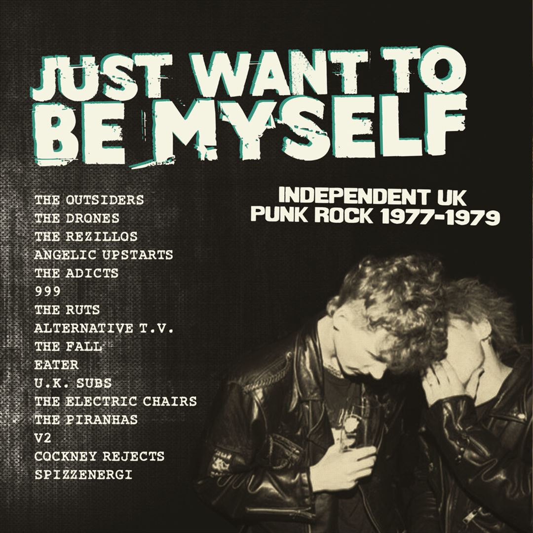 Just Want to Be Myself: UK Punk Rock 1977-1979 cover art