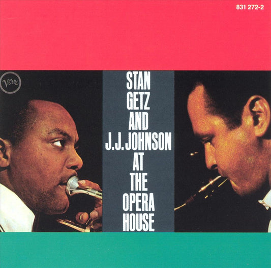 Stan Getz and J.J. Johnson at the Opera House cover art