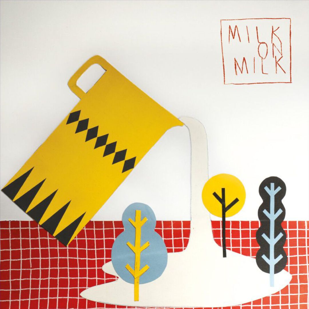 Milk on Milk cover art