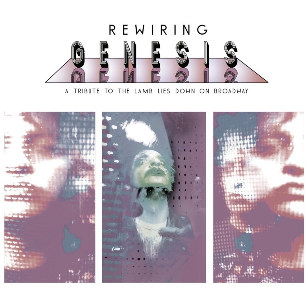 Rewiring Genesis: A Tribute to the Lamb Lies Down on Broadway cover art