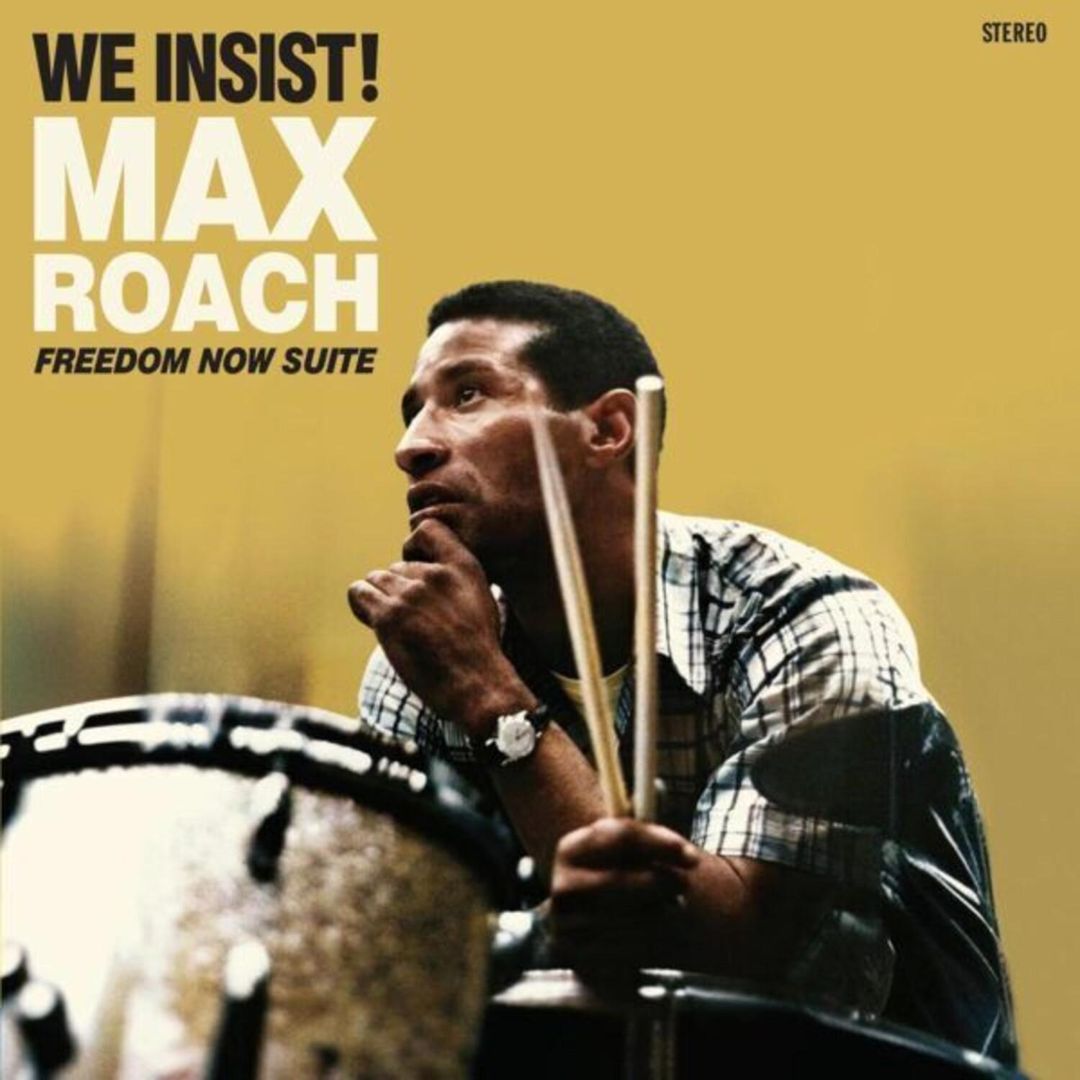 We Insist! Max Roach's Freedom Now Suite cover art