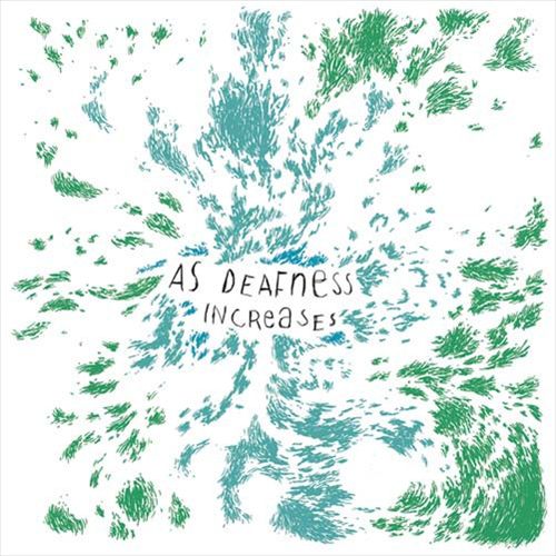 As Deafness Increases cover art