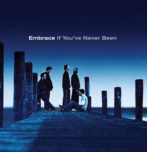 If You've Never Been cover art