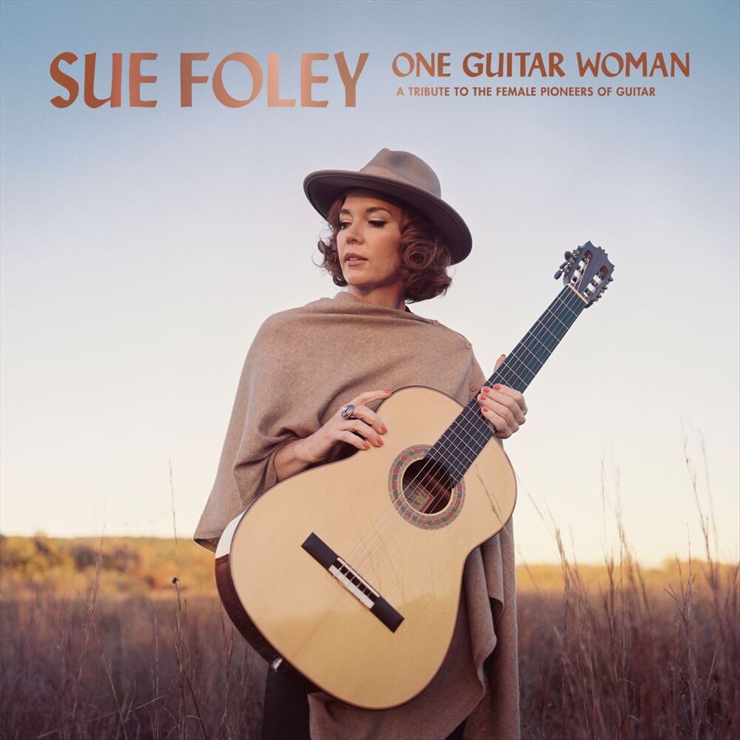 One Guitar Woman: A Tribute to the Female Pioneers of Guitar  cover art