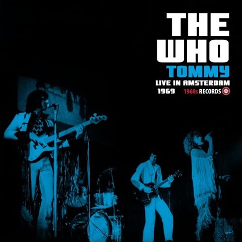 Tommy: Live at the Opera House, Amsterdam, September 29, 1969 cover art