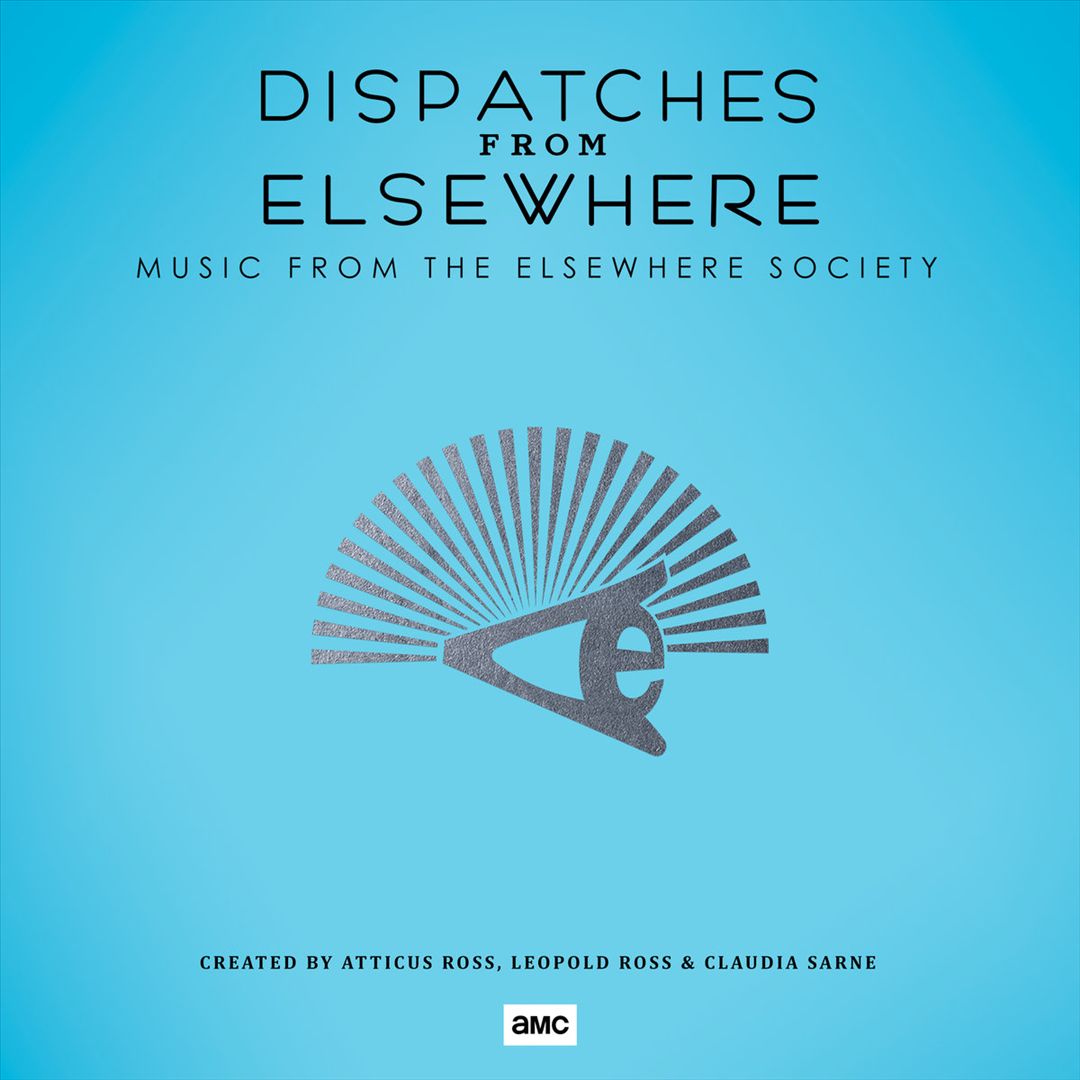 Dispatches From Elsewhere [Music From the Elsewhere Society] cover art