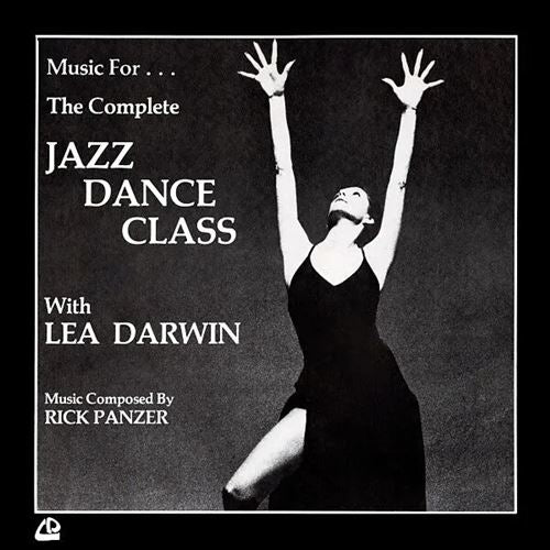 Music for the Complete Jazz Dance Class with Lea Darwin cover art