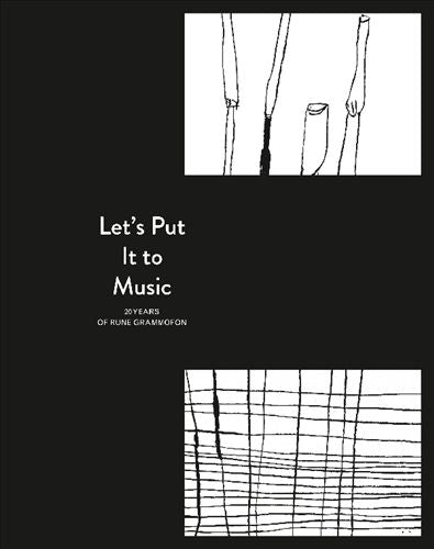Let's Put It to Music: 20 Years of Rune Grammofon cover art
