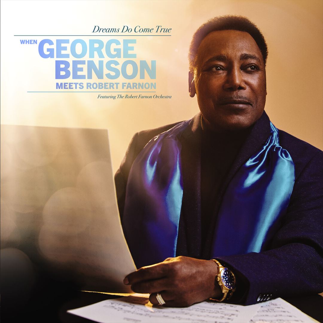 Dreams Do Come True: When George Benson Meets Robert Farnon cover art
