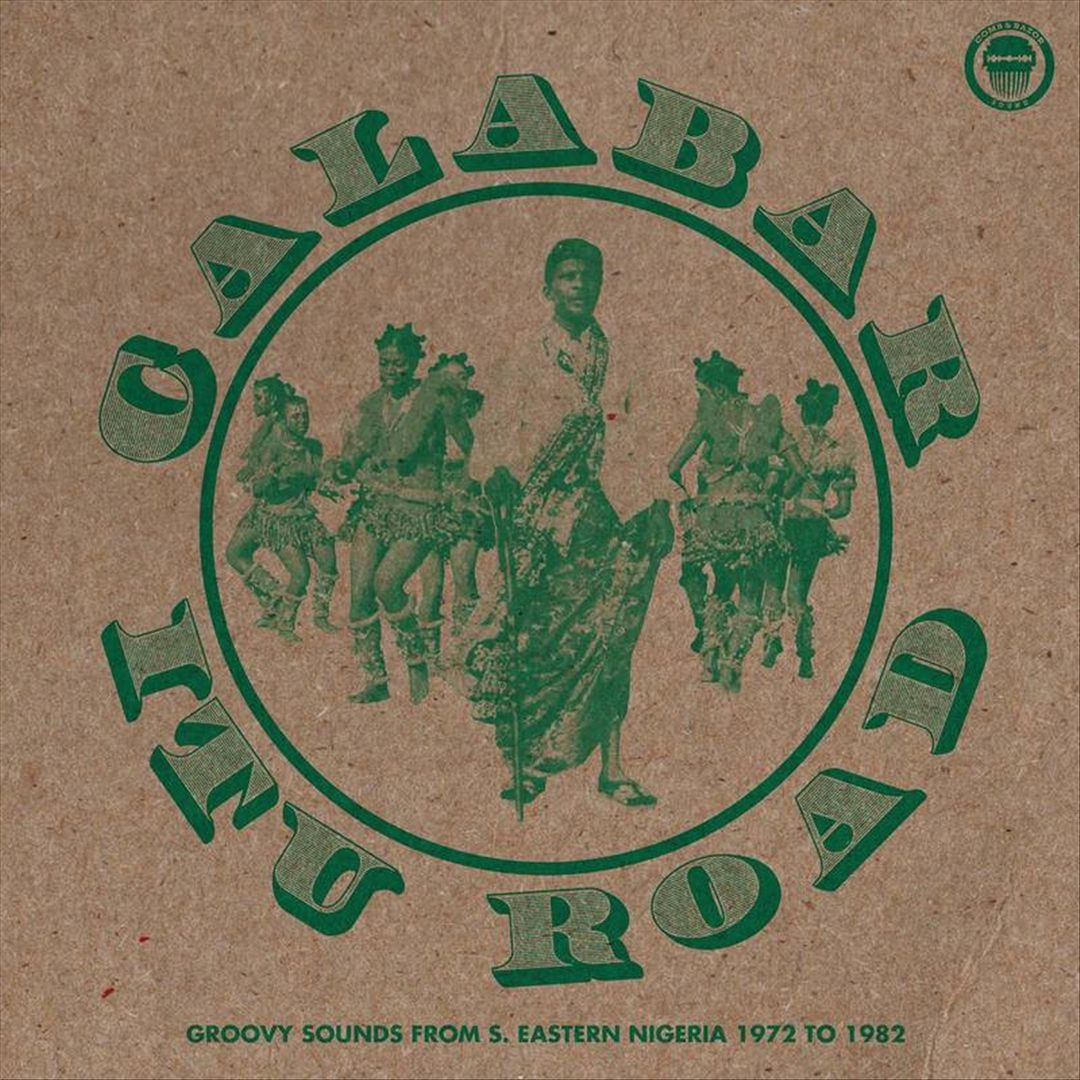 Calabar-Itu Road: Groovy Sounds from South-Eastern Nigeria 1972-1982 cover art