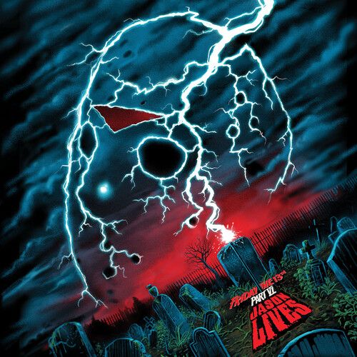 Friday the 13th, Part VI: Jason Lives [Original Motion Picture Soundtrack] cover art
