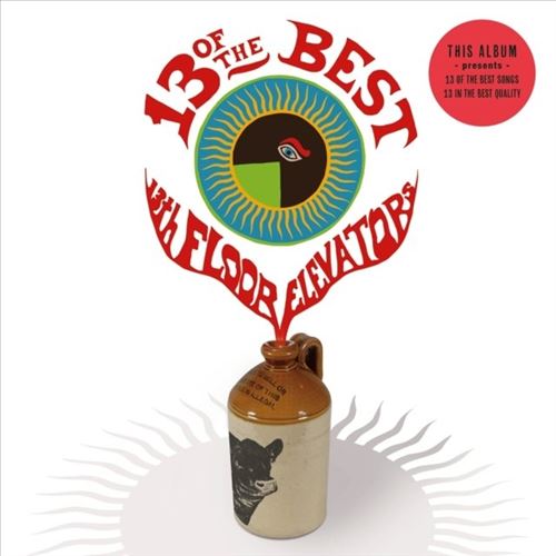 13 of the Best of the 13th Floor Elevators cover art