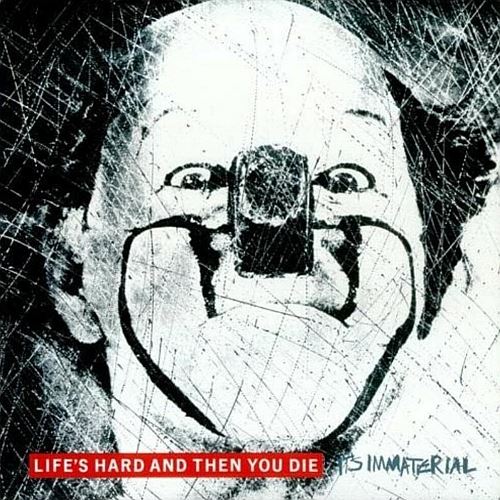 Life's Hard and Then You Die cover art